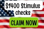$1400 Stimulus Checks Arriving in July 2025