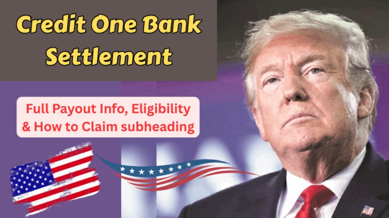 $1000 Credit One Bank Settlement 2025